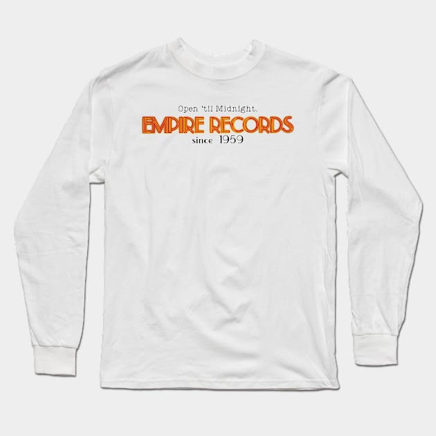 Empire Records Long Sleeve T-Shirt by Tee Arcade